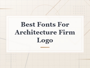 Best Fonts for Architecture Firm Logos: Top Picks for Professional Design