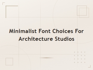 Minimalist Font Choices for Architecture Studio Logo Design
