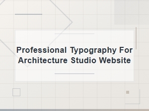 Free Professional Fonts for Architecture Studio Websites